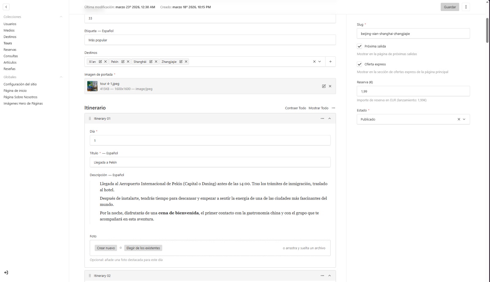 Editor del backend de Chinaway mostrando un tour con su etiqueta, destinos, imagen de portada e itinerario editables